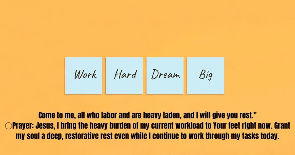 More Verses & Short Prayers for Workplace Motivation