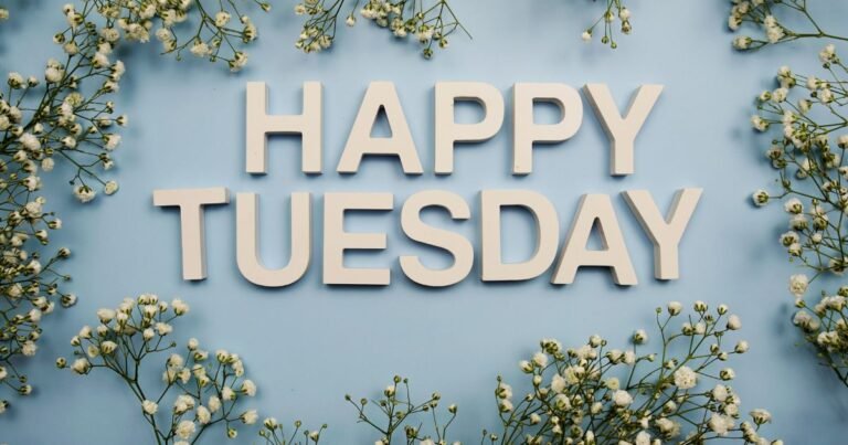 100+ Happy Tuesday Blessings Images, Quotes and Morning Wishes