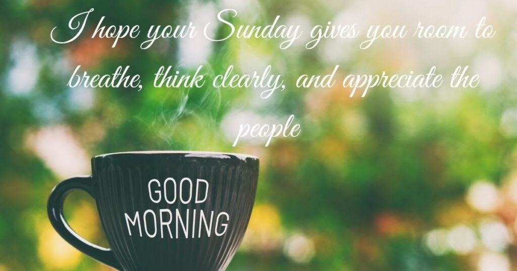 Short Sunday Blessings and Greetings