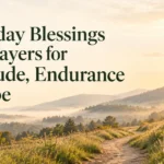 141+ Thursday Blessings and Prayers for Gratitude, Endurance & Hope
